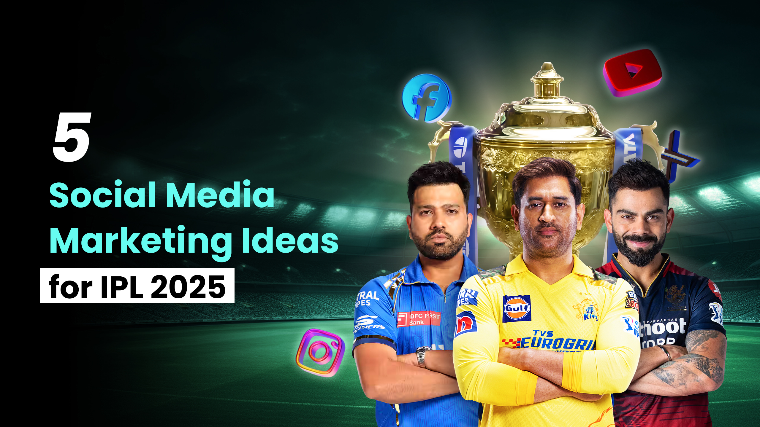 Social Media Marketing Ideas for IPL 2025 Mastroke Banner