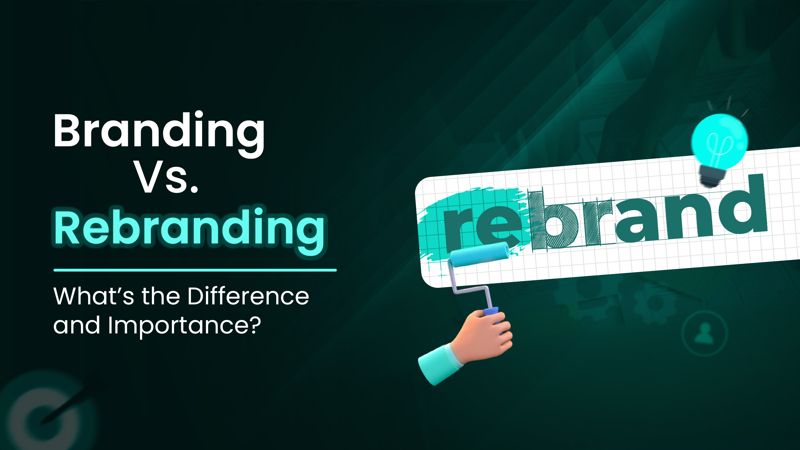 Branding Vs. Rebranding Mastroke Banner